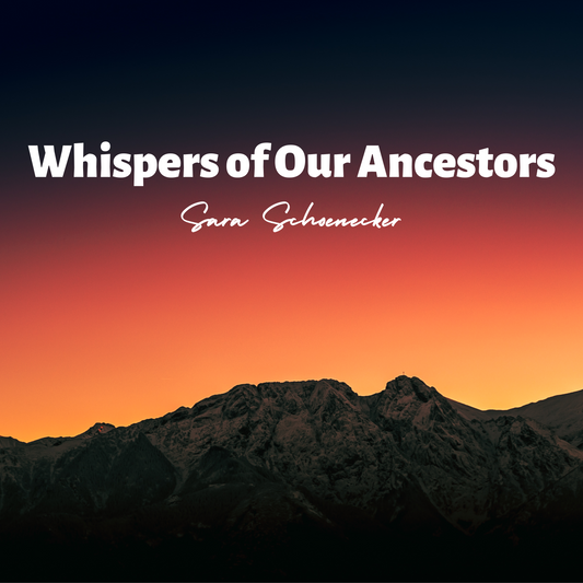 Whispers of Our Ancestors Meditation with Crown & Third Eye Chakra Healing Tones - MP3 Download